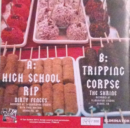 Dirty Fences X The Shrine ‎– High School Rip / Tripping Corpse 7"